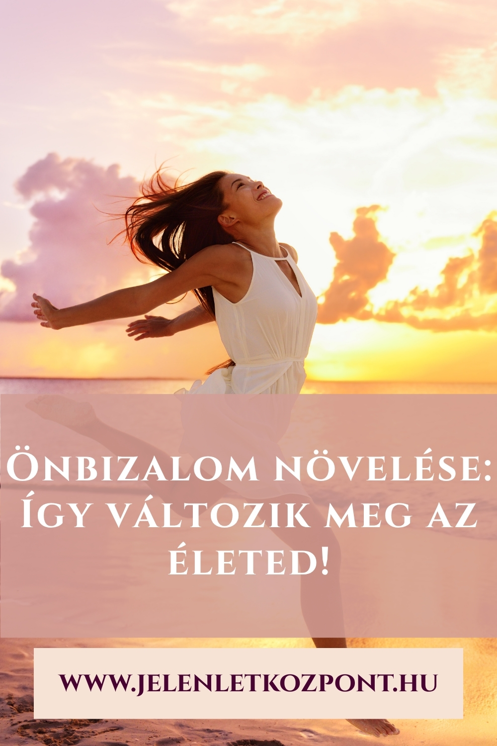 Önbizalommalteli és kiegyensúlyozott nő élvezi az életet.